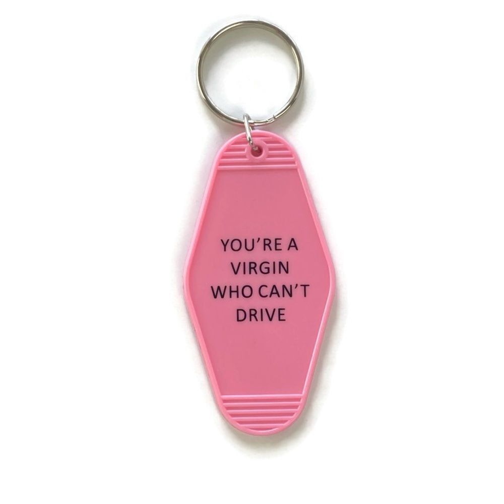 Clueless You’re A Virgin Who Can’t Drive Key Tag